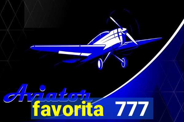 favorita 777 plataforma login